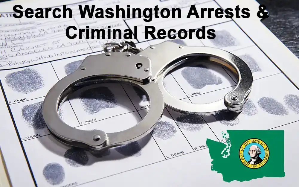 free-washington-criminal-arrest-records-warrants-lookup