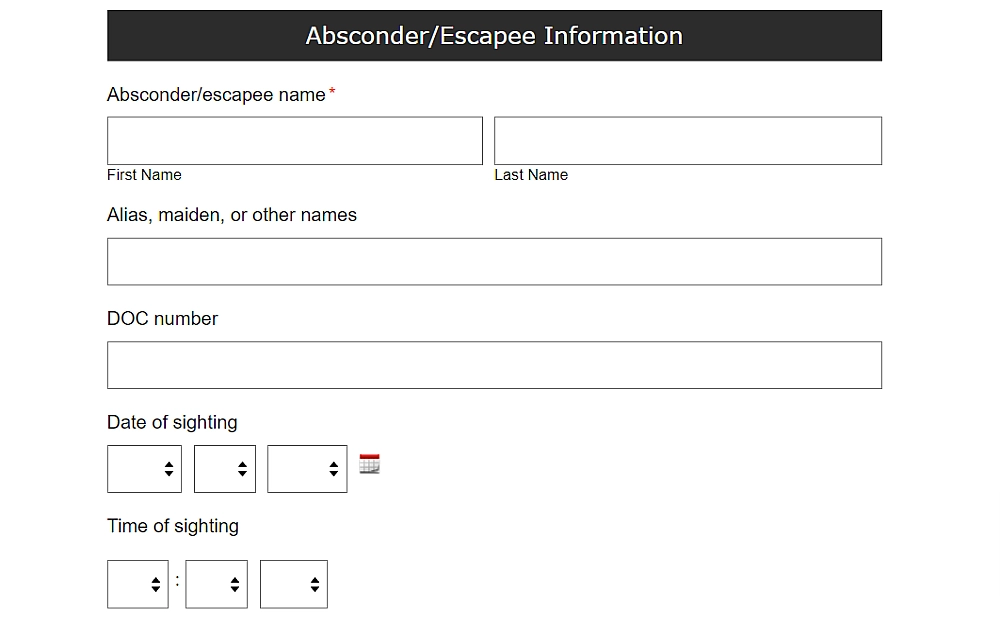 A screenshot showing an online absconder or escapee information form requiring details such as absconder or escapee name, first and last name, alias, maiden or other names, DOC number, date and time of sighting.