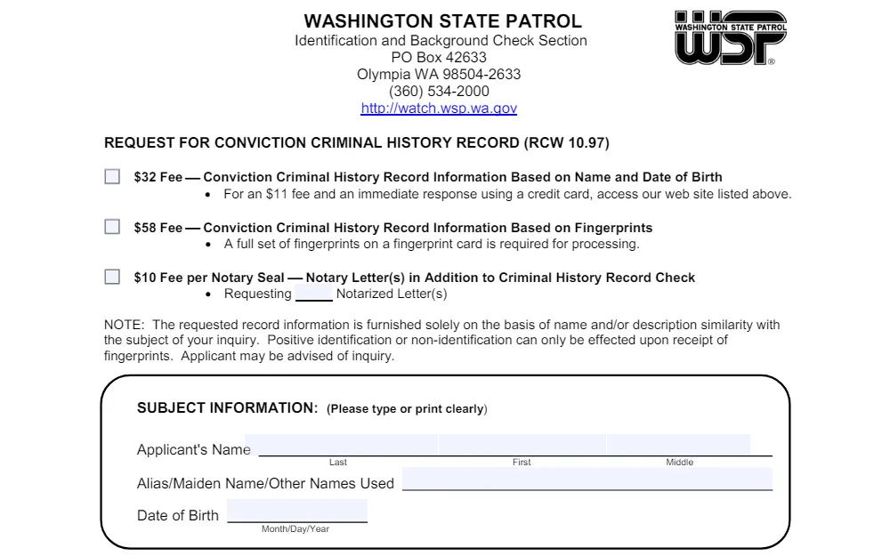 A screenshot of the request form for a criminal history record from the Washington State Patrol shows options regarding the type of record requested and the corresponding fees, a note about the record content, and the first section about subject information with fields for name, alias, and date of birth.